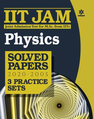 Iit Jam Physics Solved Papers and Practice Sets 2021